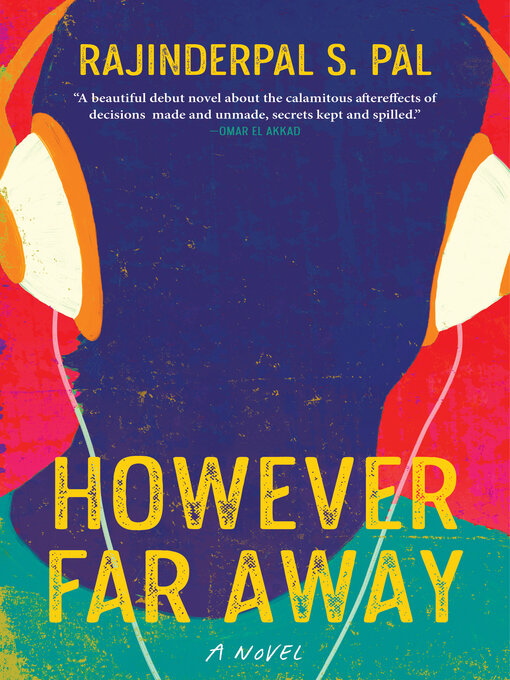 Title details for However Far Away by Rajinderpal S. Pal - Wait list